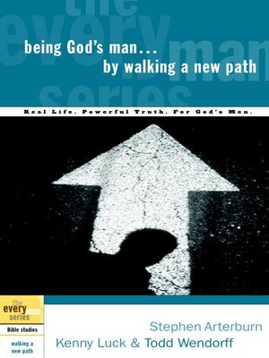 cover image of Being God's Man by Walking a New Path
